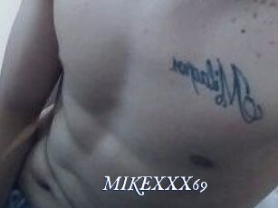 MIKEXXX69