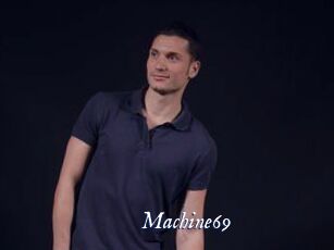 Machine69
