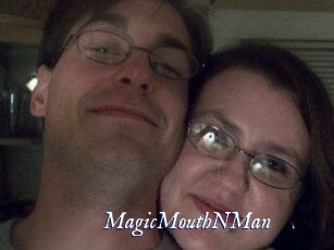 MagicMouthNMan