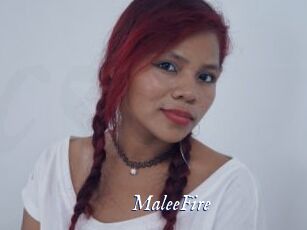 MaleeFire