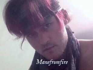 Manefromfire