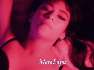 MaraLayne