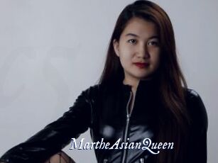 MartheAsianQueen