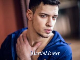 MartinHowlet
