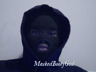 MaskedBootyGod