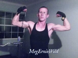 MegErnieWild