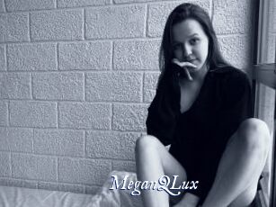MeganQLux