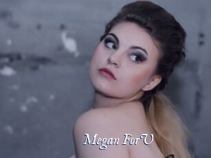 Megan_ForU