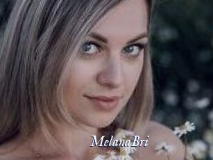 MelanaBri