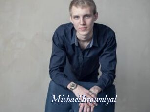 MichaelBrownlyal