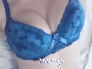 MilaBright