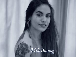 MilaDusang