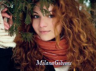 MilanaGibsons