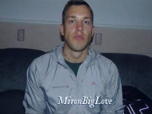 MironBigLove