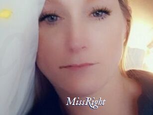 MissRight