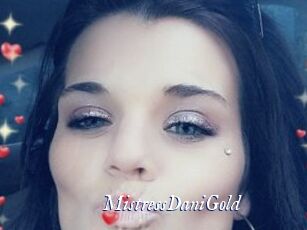MistressDaniGold