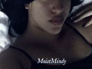 MoistMindy