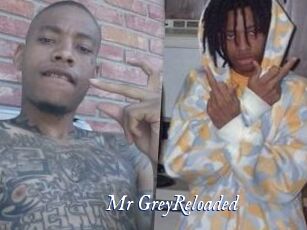 Mr_GreyReloaded