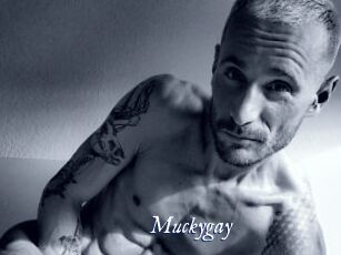 Muckygay