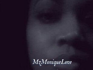 MzMoniqueLove