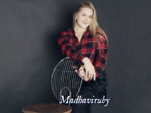 Madhaviruby