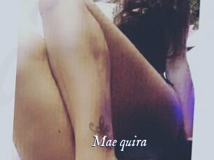 Mae_quira