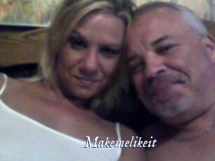 Makemelikeit