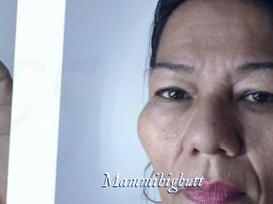 Mammibigbutt