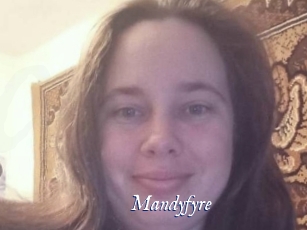 Mandyfyre