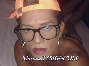 MarianaTSBIGinCUM