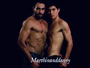 Marthinanddanny