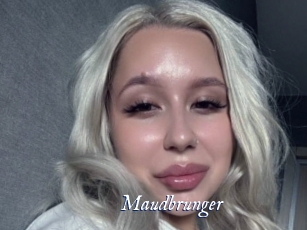 Maudbrunger