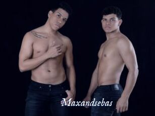 Maxandsebas