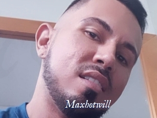 Maxhotwill