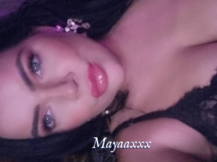 Mayaaxxx