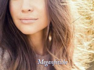 Meganfetiche