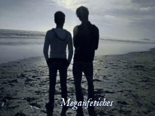 Meganfetiches