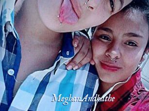 MeghanAndkathe