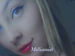 Mellisawish
