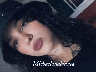 Michaelandbianca