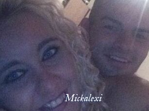 Mickalexi
