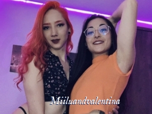 Miiluandvalentina
