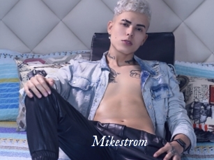 Mikestrom
