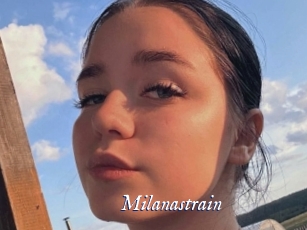 Milanastrain