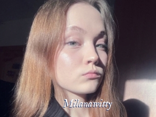 Milanawitty