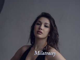 Milatracey