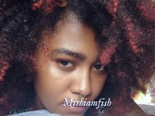 Mirhiamfish