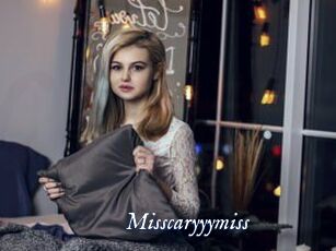 Misscaryyymiss