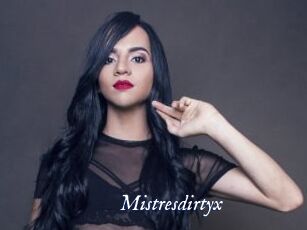 Mistresdirtyx