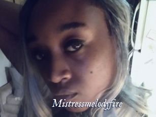 Mistressmelodyfire